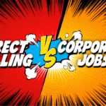 Direct Selling vs Traditional Corporate Jobs