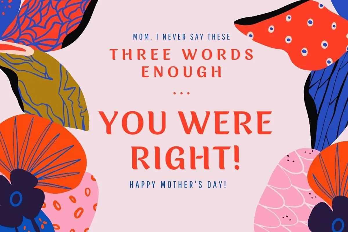 Perfect Messages To Write In Your Mother'S Day Card 4 QNET