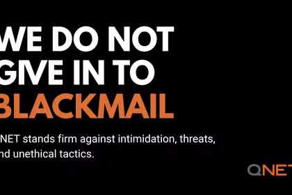 QNET stands firm against blackmail, intimidation, threats, and unethical tactics.